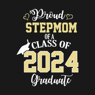 proud stepmom of a class of 2024 graduate T-Shirt