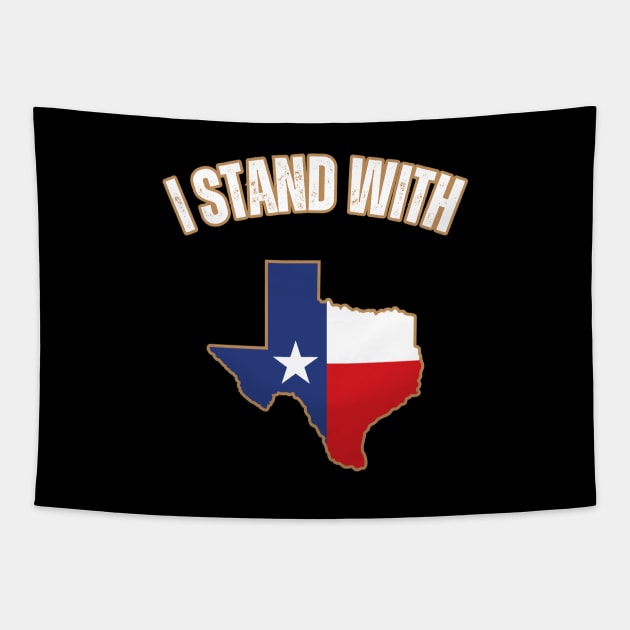 I stand with Texas Tapestry by la chataigne qui vole ⭐⭐⭐⭐⭐