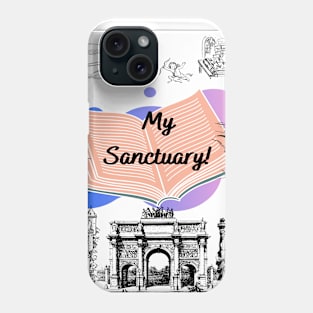 My Sanctuary! Phone Case