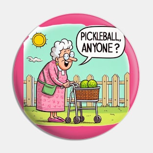 Pickleball, Anyone? Old Lady in Walker #2 Pin