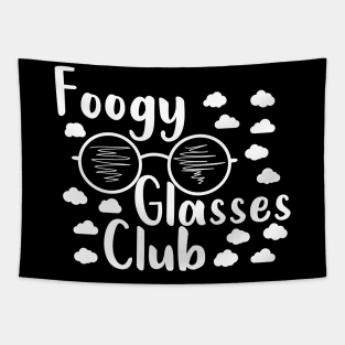 foggy glasses club est. 2020, funny quote for glasses wearers Tapestry