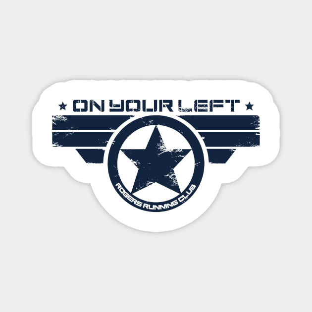 On Your Left Running Club Magnet by restumarina