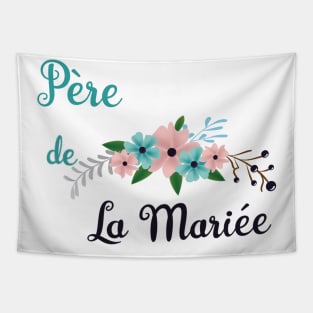 Pere de la mariee Tapestry