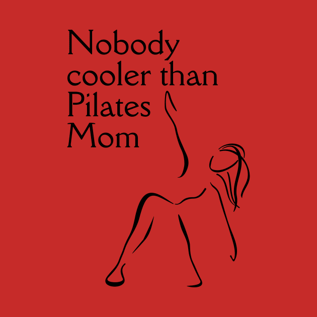 Pilates Mom by MAD AYN