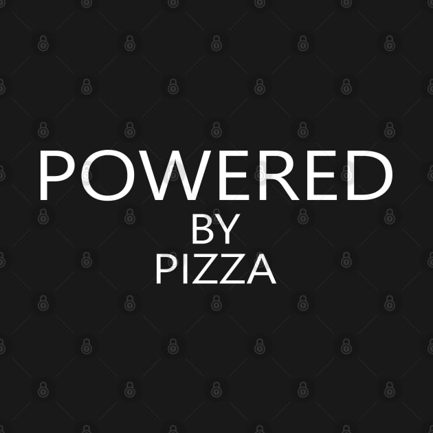 Powered by pizza by Sarcasmbomb
