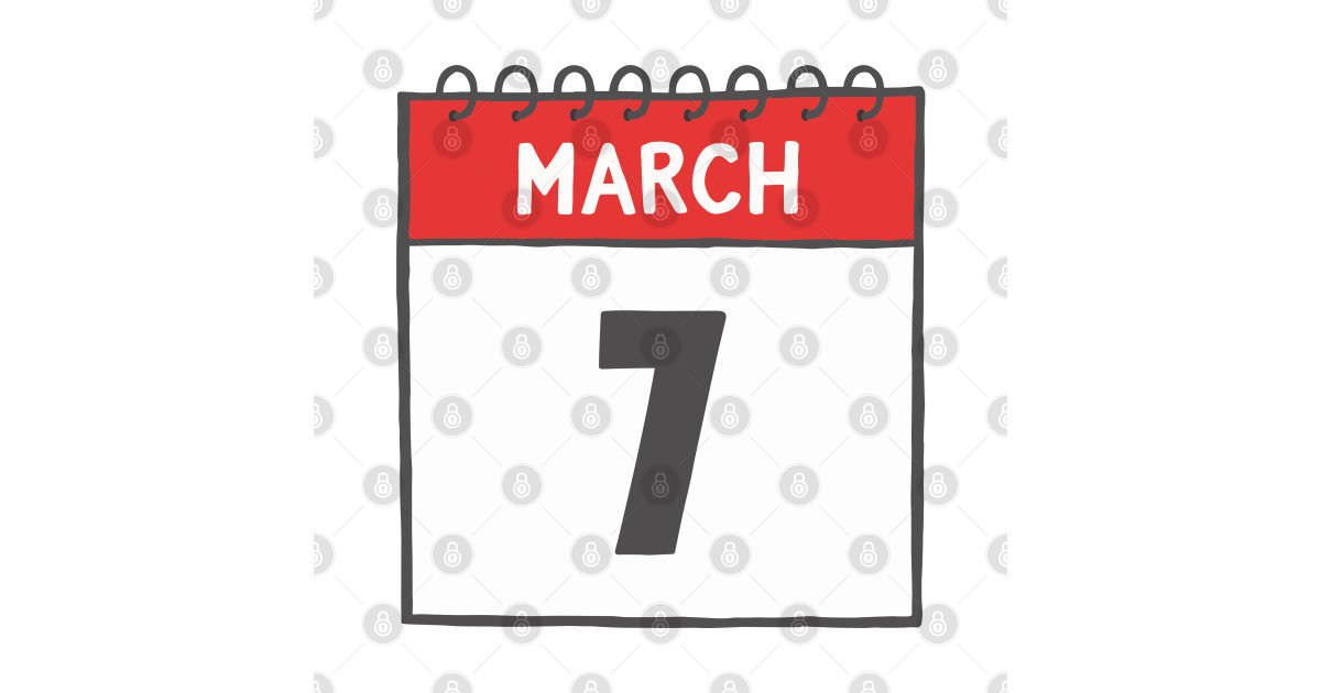 March 7th Daily Calendar Page Illustration Calendar TeePublic