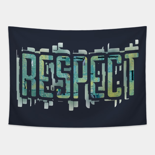 The Simple Message of Respect Tapestry by donovanh