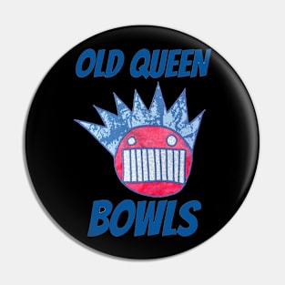 old queen bowls Pin