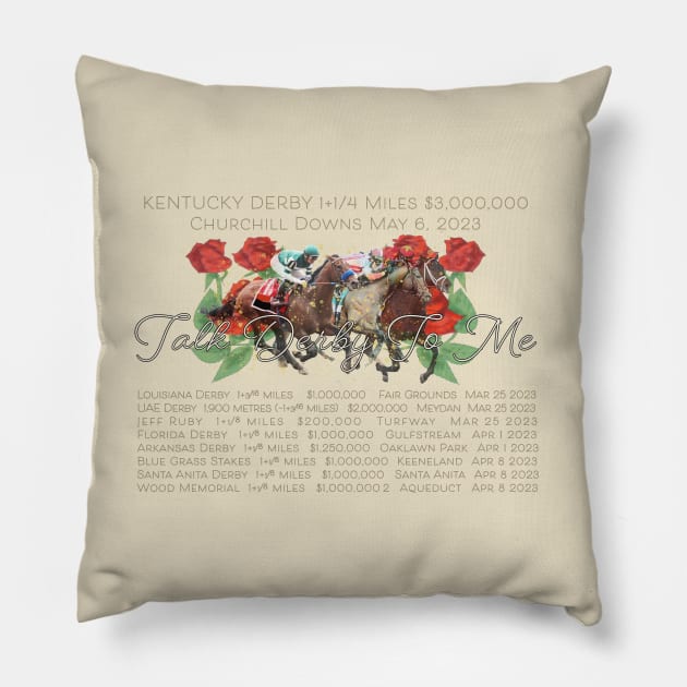 Talk Derby to Me - The Prep Races 2023 Pillow by Ginny Luttrell