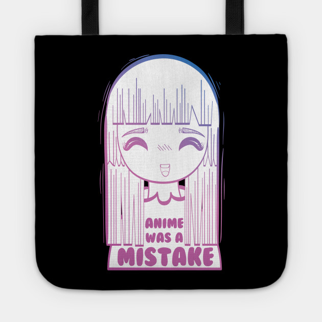 Anime Was A Mistake Anime Was A Mistake Tote Teepublic The duke of edgar is a terrible villain! teepublic