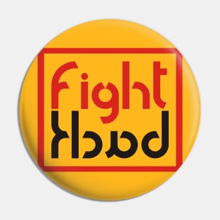 fight back Pin