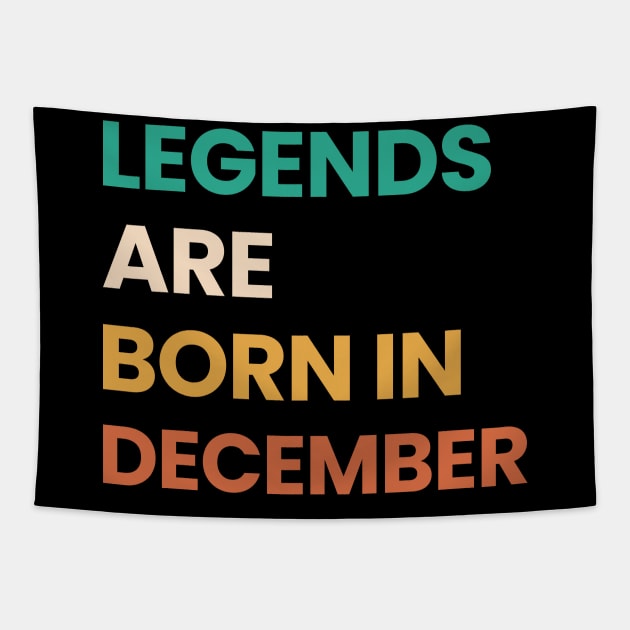 legends are born in december Tapestry by ezx