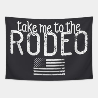 Take me to the rodeo Tapestry