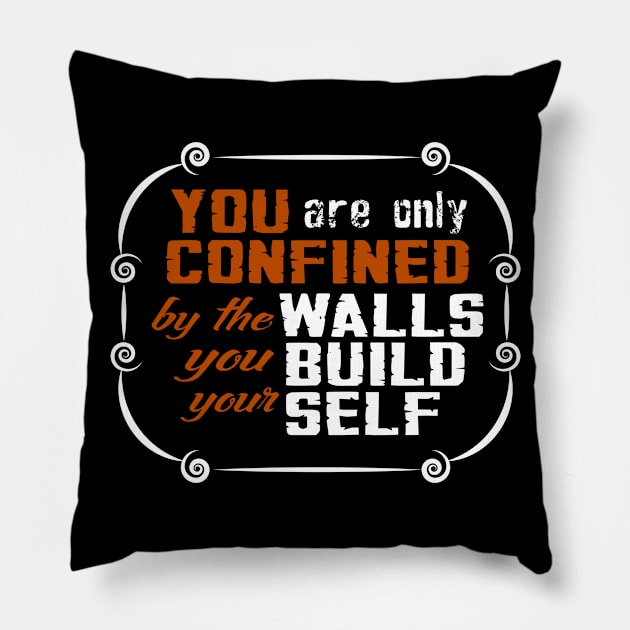 Motivational You Confined Pillow by Alvd Design