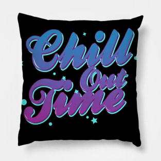 Chill out Pillow