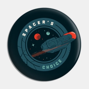 Spacer's Choice Pin