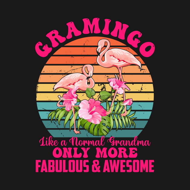 Gramingo Flamingo Like A Normal Grandma Only More Awesome by Teetastic6