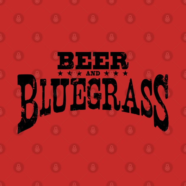 Beer and Bluegrass by GypsyBluegrassDesigns