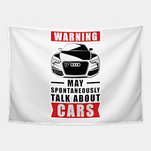 Warning May Spontaneously Talk About Cars Tapestry