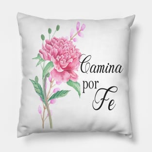 Camina por fe spanish christian quote Pillow