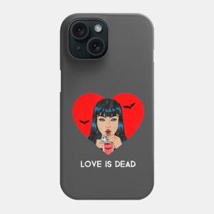 Love Is Dead Valentine's Day Vampire Phone Case