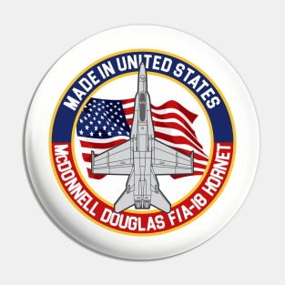F/A-18 Hornet - Made in... Pin