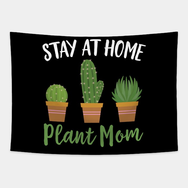 Stay At Home Plant Mom Tapestry by Eugenex