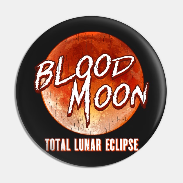 Blood Moon Total Lunar Eclipse Pin by Eugenex