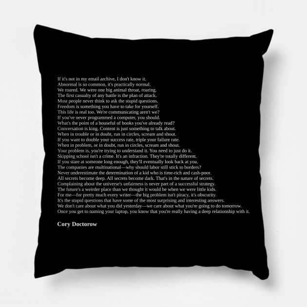 Cory Doctorow Quotes Pillow by qqqueiru