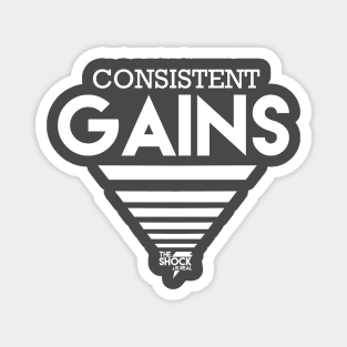 Consistent Gains Magnet