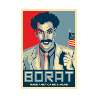 Borat Campaign T-Shirt