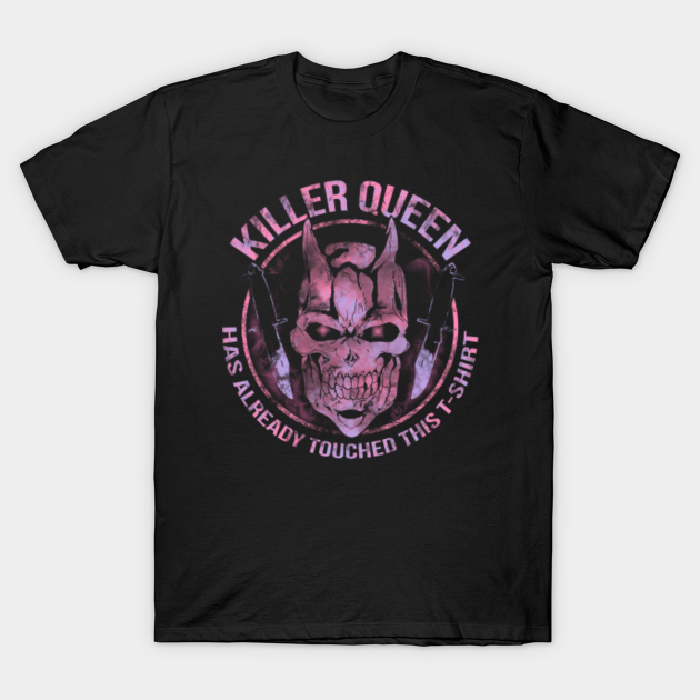 Discover Has already Touched it. - Jojos Bizarre Adventures - T-Shirt