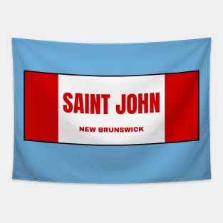 Saint John City in Canadian Flag Colors Tapestry