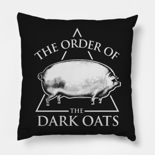 Earlier Version Order Of The Dark Oats, No Oats Brother Pillow