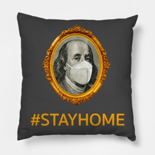 #STAYHOME TO SAVE US DOLLAR Pillow