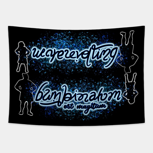 Bambinatum est magitum/We are revolting Tapestry by colleen.rose.art