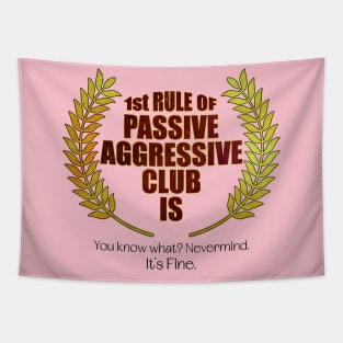 Passive Aggressive Club Tapestry