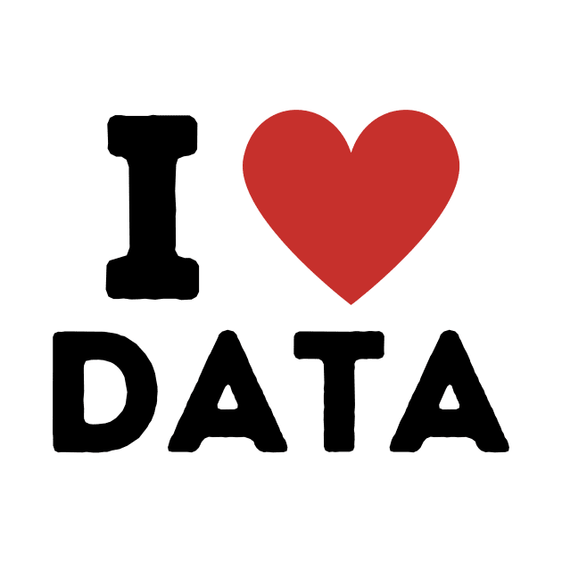 I Love Data Simple Heart Design by Word Minimalism