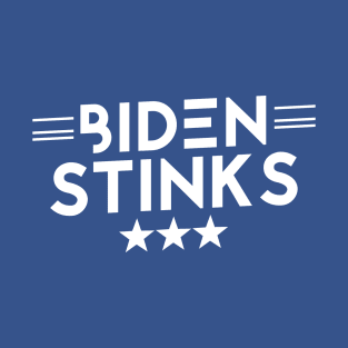 Anti Biden Anti Democrat Anti Liberal Pro Trump Funny Gifts  - Biden Stinks T-Shirt