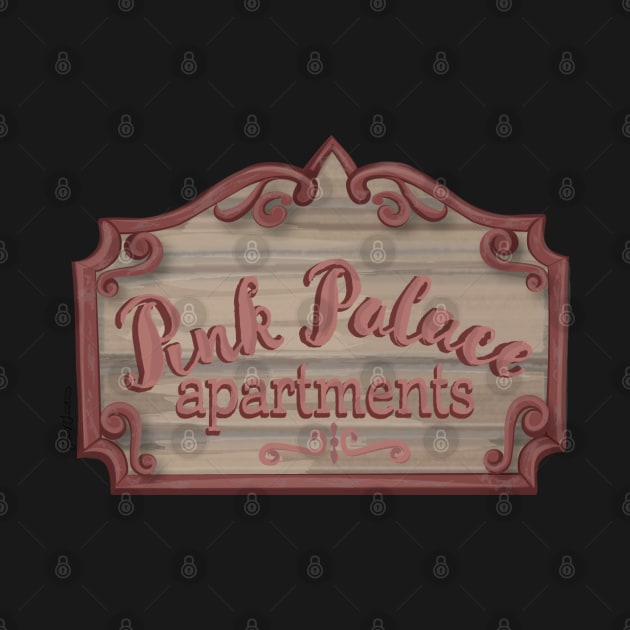 Pink Palace Apartments Wooden Sign by Frannotated