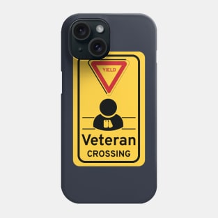 Yield Veteran Crossing Phone Case