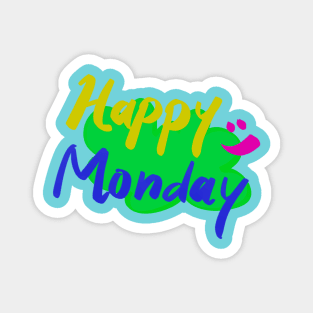 Typography “Happy Monday” Magnet