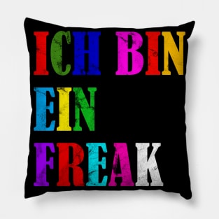 I'm A Freak Funny German Gift Idea Pillow