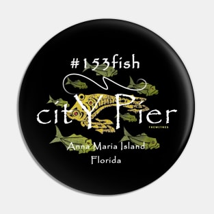 Anna Maria Island, FL., City Pier Fishing Pin