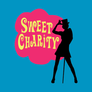 Sweet Charity - Design #1 (can be personalised) T-Shirt