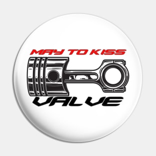 May to kiss valve, piston knock (Color 1) Pin