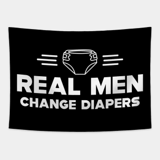 First time dad - Real men change diapers Tapestry