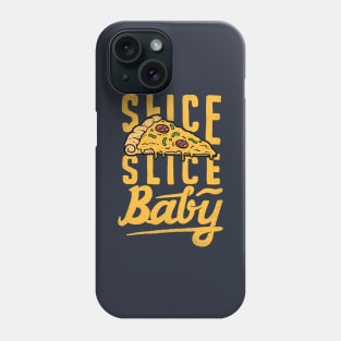 Slice Slice Baby Phone Case