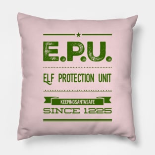 elf protection unit, keeping santa safe since 1225 Pillow
