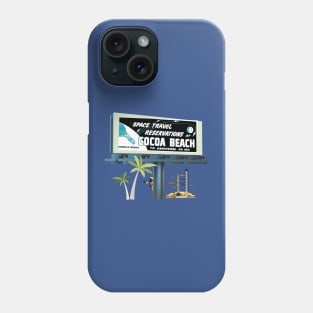 Space Travel! Make your reservations at Cocoa Beach. Phone Case